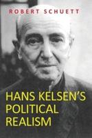 Hans Kelsen's Political Realism