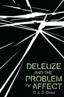 Deleuze and the Problem of Affect