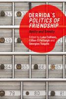 Derrida's Politics of Friendship