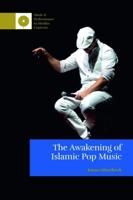 The Awakening of Islamic Pop Music