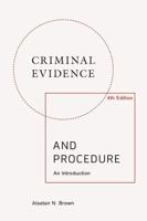 Criminal Evidence and Procedure