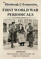The Edinburgh Companion to First World War Periodicals