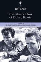 The Literary Films of Richard Brooks