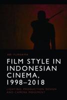 Film Style in Indonesian Cinema, 1998-2018