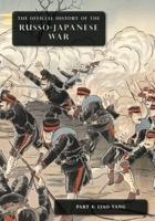 The Official History of the Russo-Japanese War