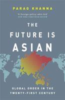 The Future Is Asian