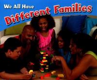 We All Have Different Families