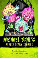 Zombie Cupcakes and Other Scary Tales