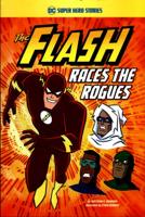 The Flash Races the Rogues