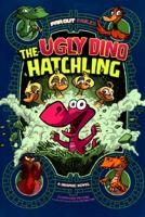 The Ugly Dino Hatchling