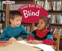 Some Kids Are Blind