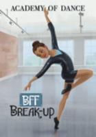 BFF Break-Up