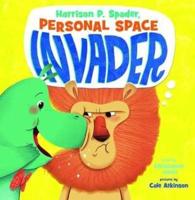 Harrison Spader, Personal Space Invader