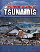 The World's Worst Tsunamis