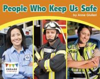 People Who Keep Us Safe