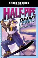 Half-Pipe Panic