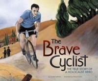The Brave Cyclist