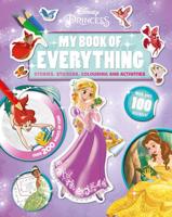 Disney Princess My Book of Everything