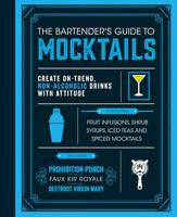 The Bartender's Guide to Mocktails