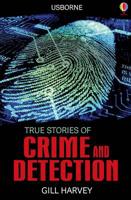 True Stories of Crime and Detection