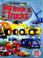 The Usborne Big Book of Trucks