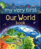 Usborne My Very First Our World Book
