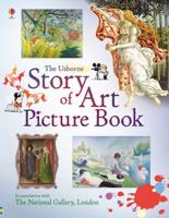The Usborne Story of Art Picture Book