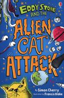 Eddy Stone and the Alien Cat Attack