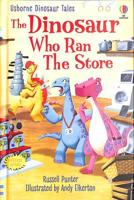 The Dinosaur Who Ran the Store