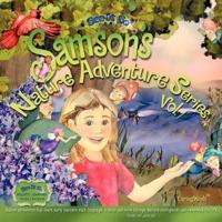 Samson's Nature Adventure Series Vol.1