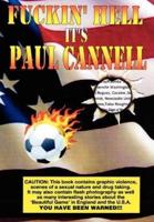 Fuckin' Hell It's Paul Cannell