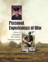 Personal Experiences of War