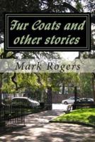 Fur Coats and Other Stories