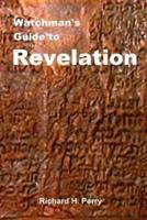 Watchman's Guide to Revelation