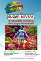 Good News for Sugar Lovers