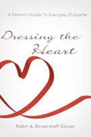 Dressing the Heart