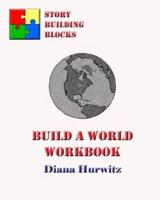 Build a World Workbook