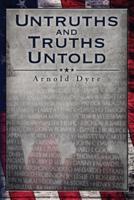 Untruths and Truths Untold