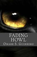 Fading Howl