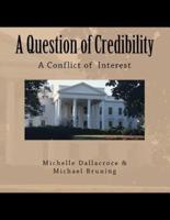 A Question of Credibility
