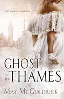 Ghost of the Thames