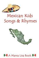 Mexican Kids Songs and Rhymes
