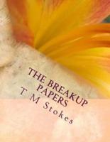 The Breakup Papers