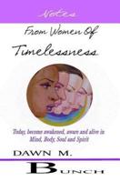 Notes from Women Of Timelessness