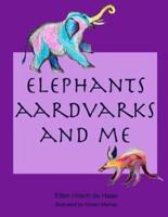 Elephants, Aardvarks and Me