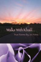 Walks with Khalil......: True and Self Explanatory Poems