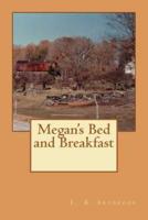 Megan's Bed and Breakfast