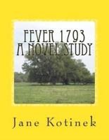 Fever 1793 a Novel Study