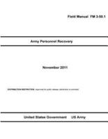 Field Manual FM 3-50.1 Army Personnel Recovery November 2011