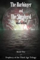 The Harbinger and the Shepherd
